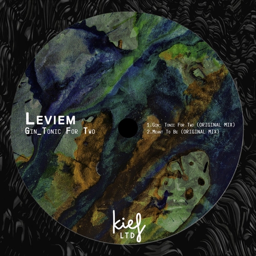 Leviem - Gin_Tonic For Two EP [KIFLTD053]